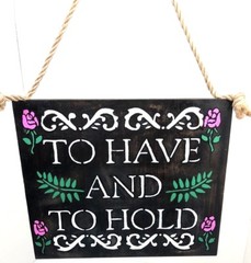 Wedding Day Wood Sign Stained Handmade TO HAVE And TO HOLD 12″Lx14″Wx.5″D NEW