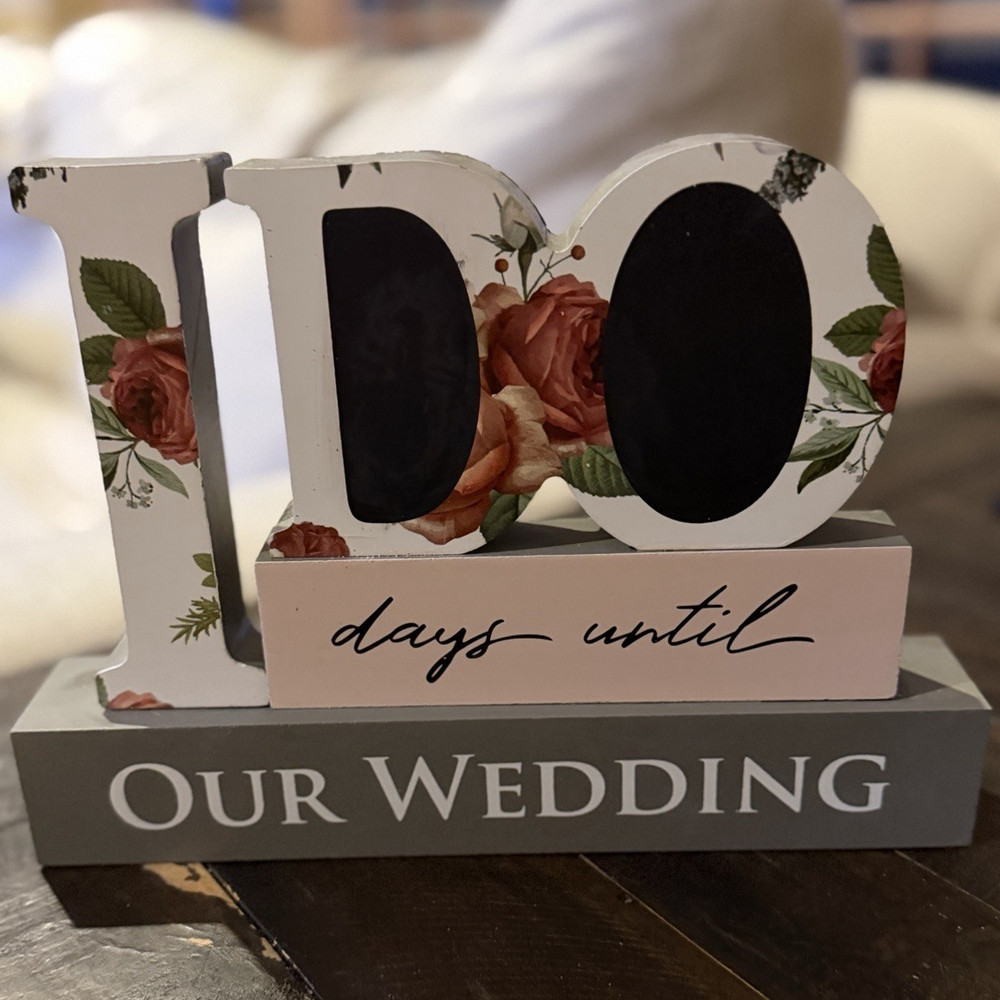 Wood Floral Romantic Wedding Table Decoration “100 Days Until Our Wedding”