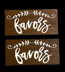 Rustic Wooden “Favors” Sign For Party Wedding Sign Lot of 2 Studio His and Hers